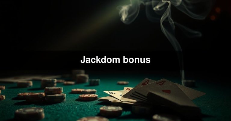Jackdom bonus