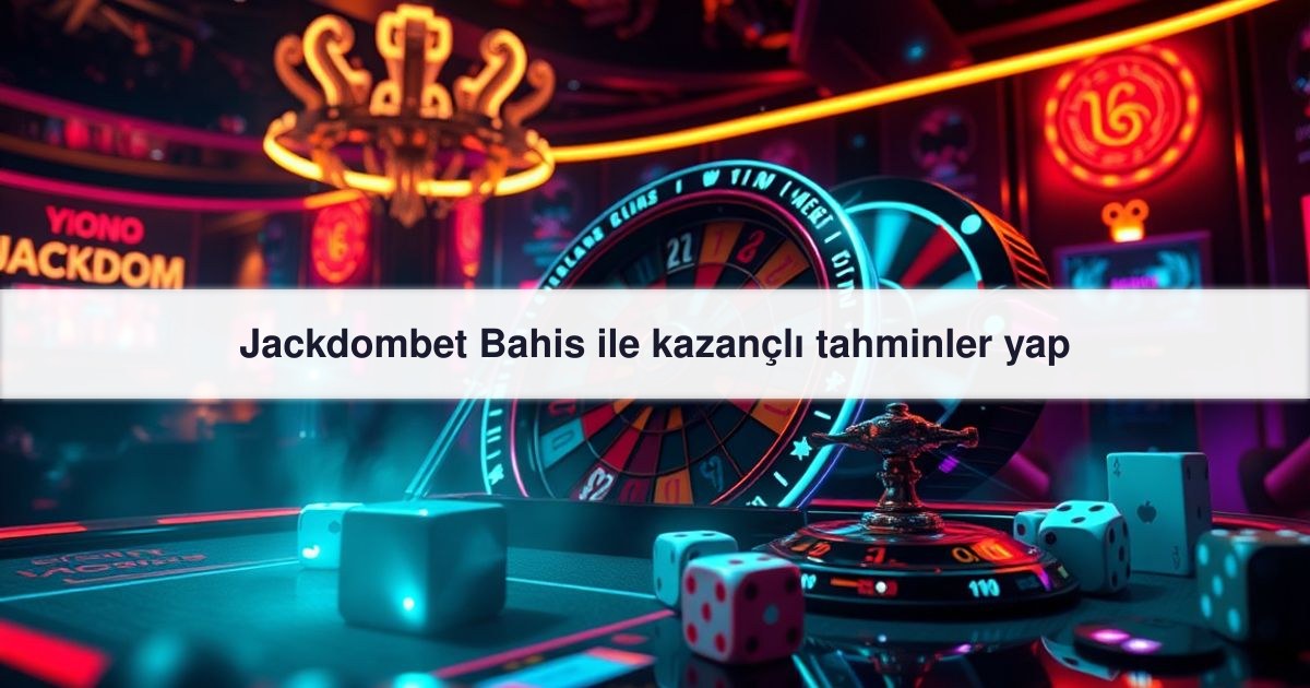 Jackdombet Bahis