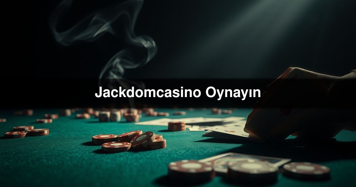 Jackdomcasino Oynayın